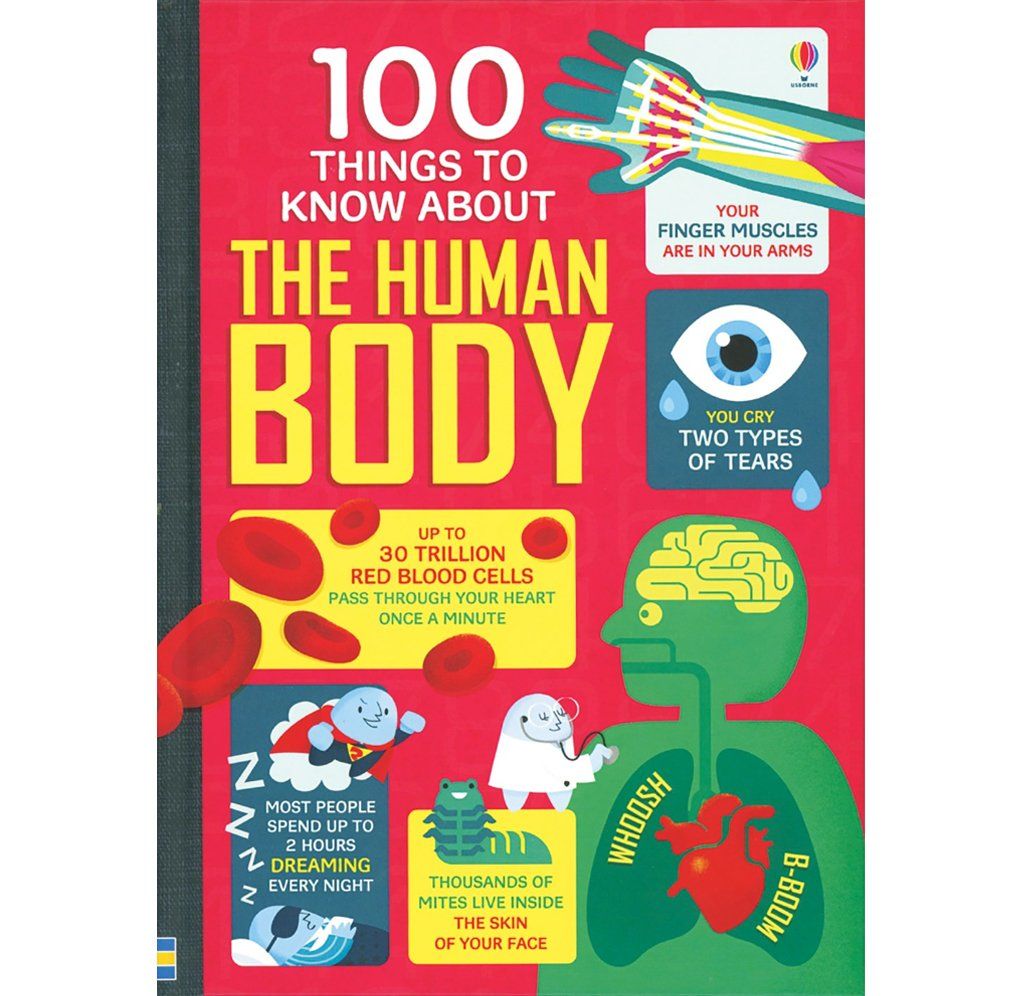 100 Things to Know About the Human Body by Alex Firth, Minna Lacey, Jonathan Melmoth & Matthew Oldham