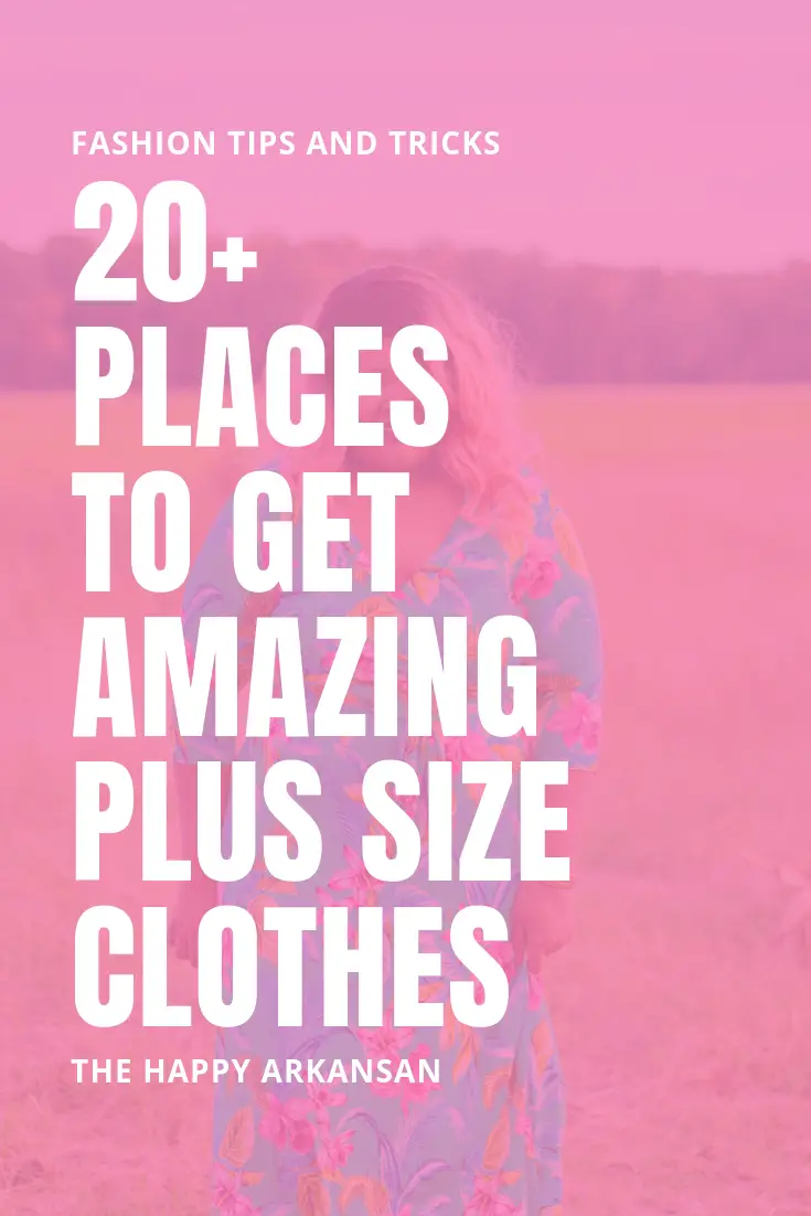 20+ Places To Get Amazing Plus Size Clothes