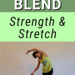 25 Minute Strength & Stretch
