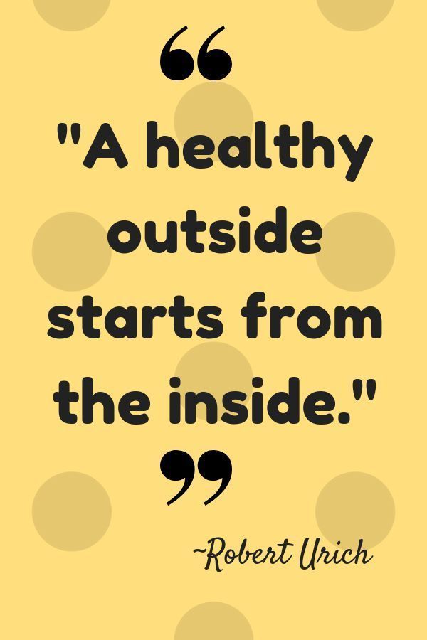 34 Best Healthy Eating Quotes For You and Your Kids!