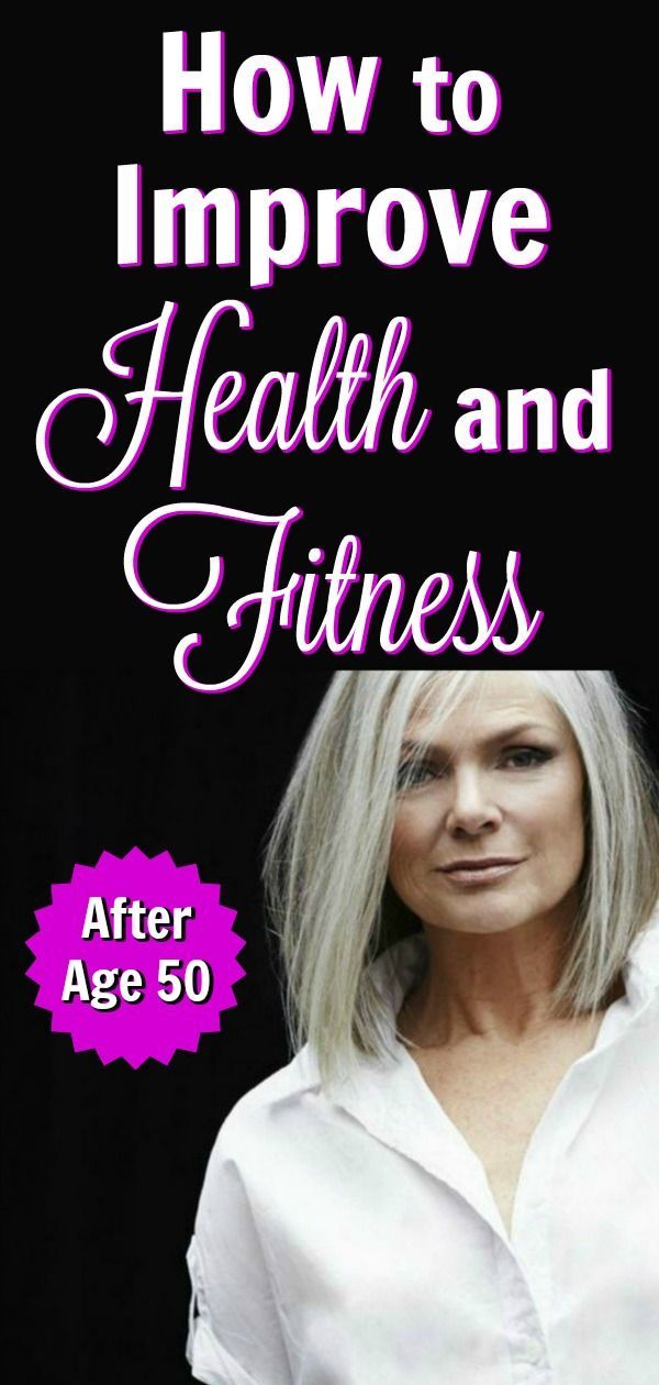 How to Improve Health and Fitness After Age 50