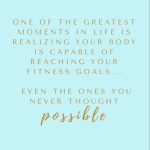 Positive Mindset - You can reach your health + fitness goals
