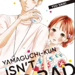 Yamaguchi Kun Isn't So Bad, Vol. 3 Review