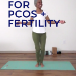 Yoga for PCOS + Fertility
