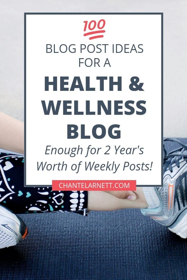 100 Popular Health Blog Ideas To Drive Traffic To Your Blog •