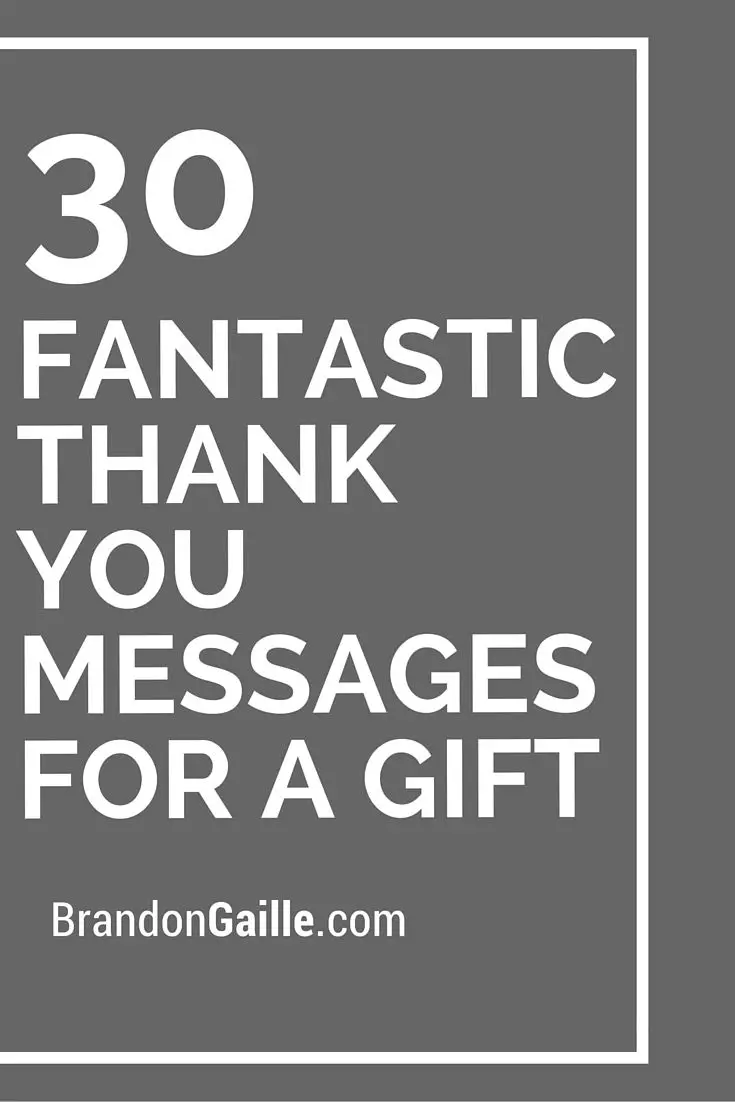 101 Fantastic Thank You Messages for a Gift