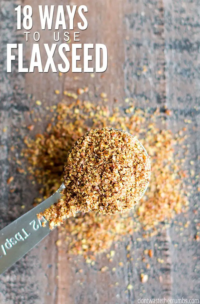 18 Ways to Use Flaxseed