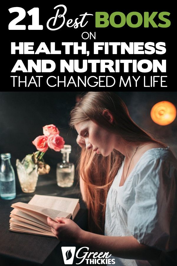 21 Best Books On Health, Fitness And Nutrition That Changed My Life