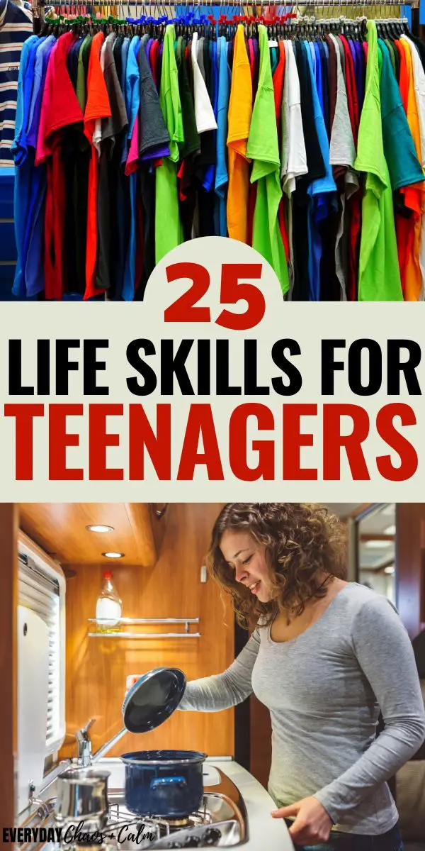 25 Life Skills Teens Should Learn Before Leaving Home