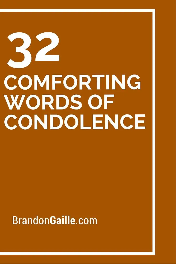32 Comforting Words of Condolence