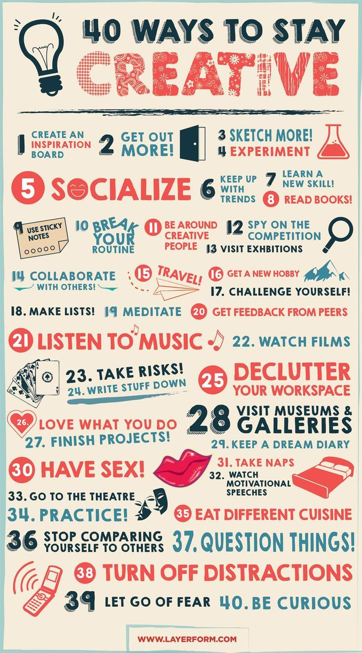 40 ways to stay creative