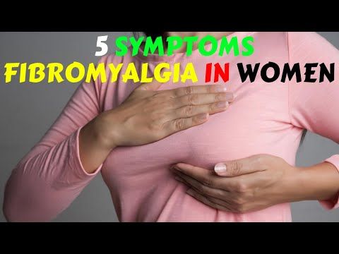 5 Symptoms of Fibromyalgia That Every Women Should Aware of