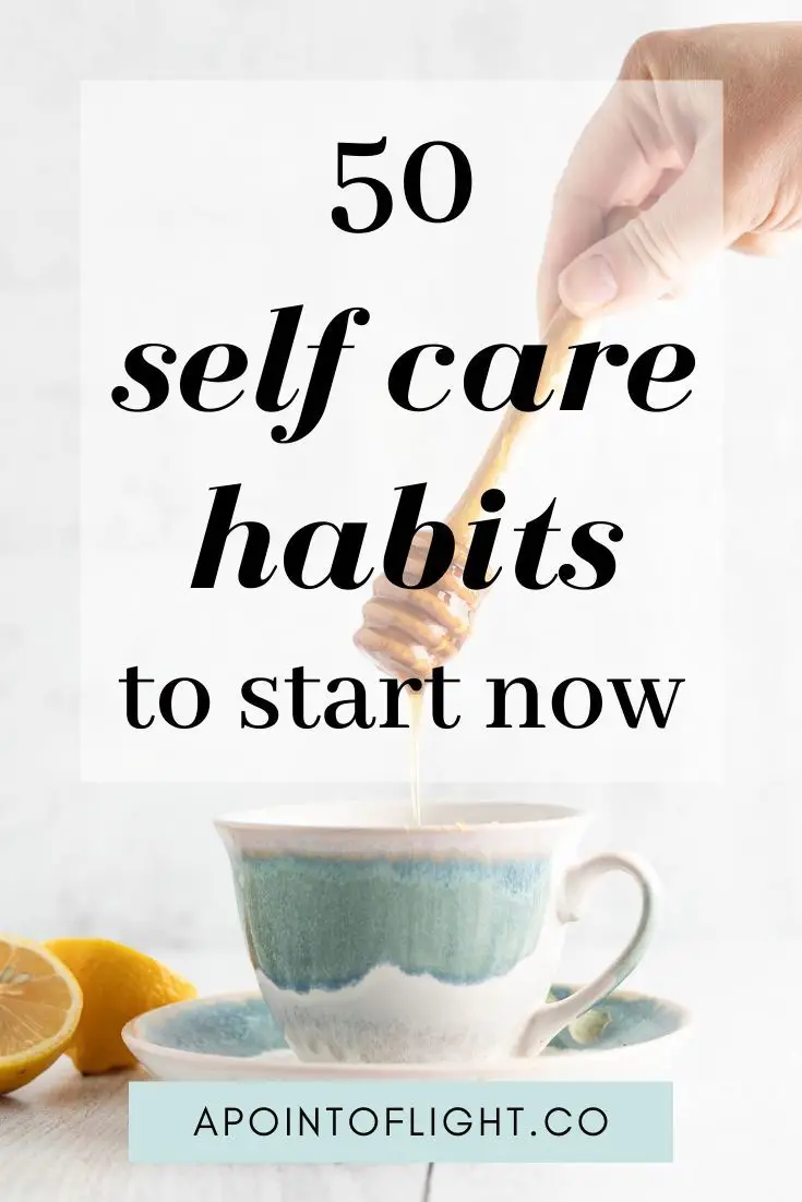 50 Self Care Habits for 2020