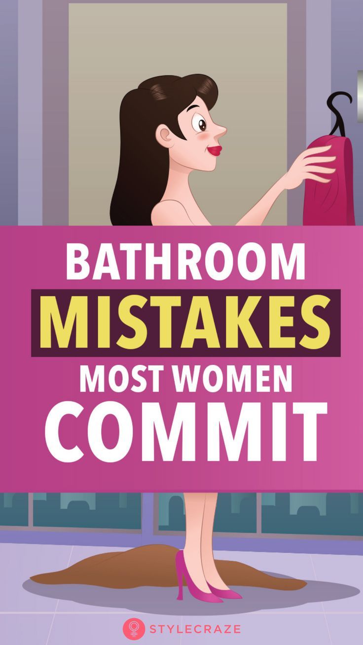 7 Things You Keep Doing Wrong In The Bathroom