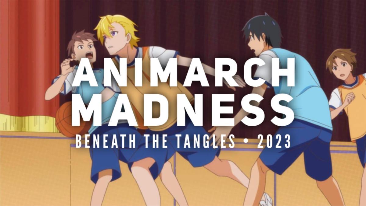 AniMarch Madness 2023: Final Four