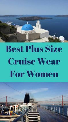 Best Plus Size Cruise Wear for Women.