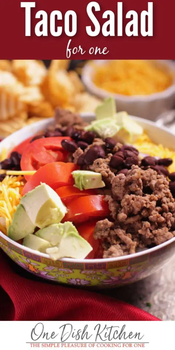 Easy Taco Salad Recipe | Single Serving | One Dish Kitchen