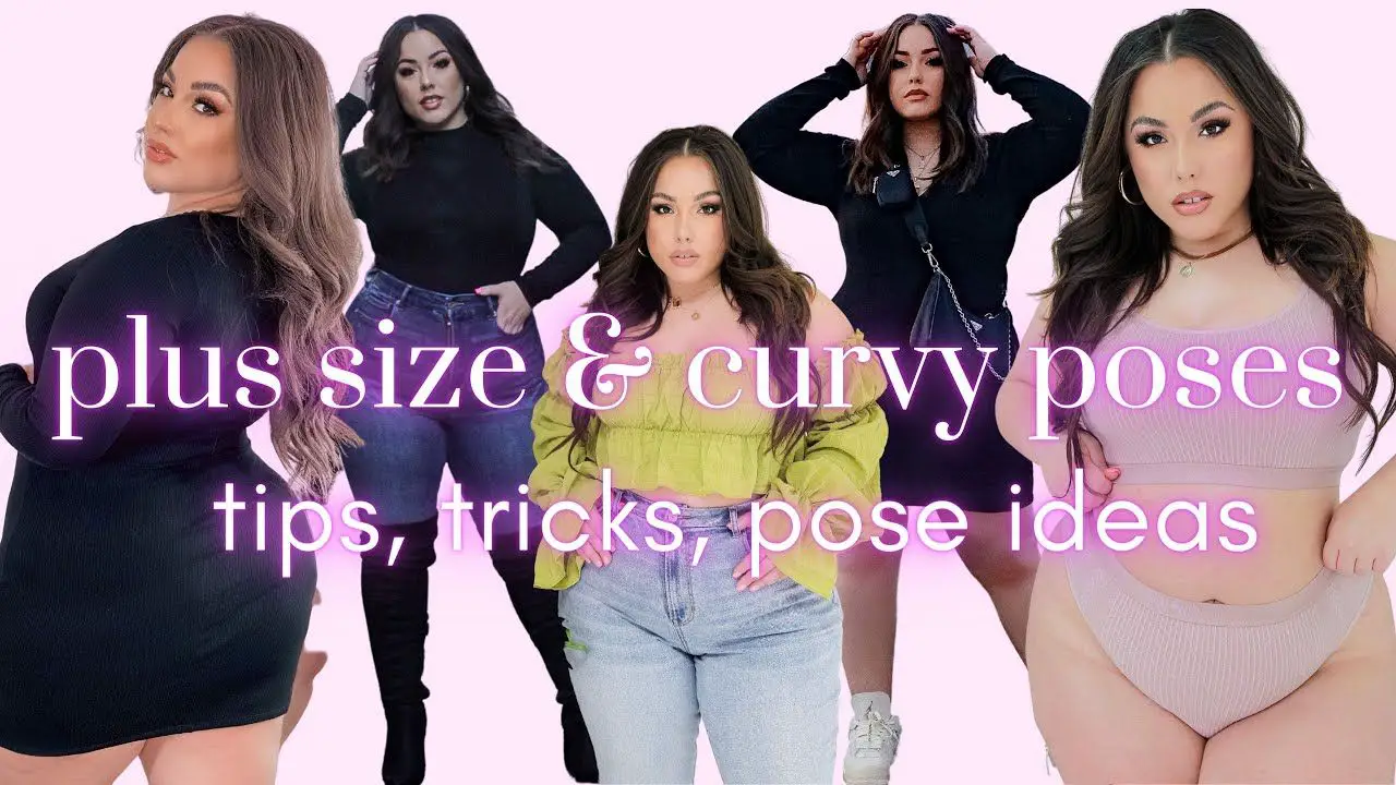 HOW TO POSE FOR PICTURES AS A PLUS SIZE WOMAN: Tips & Tricks