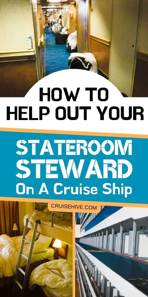 How To Help Out Your Stateroom Steward