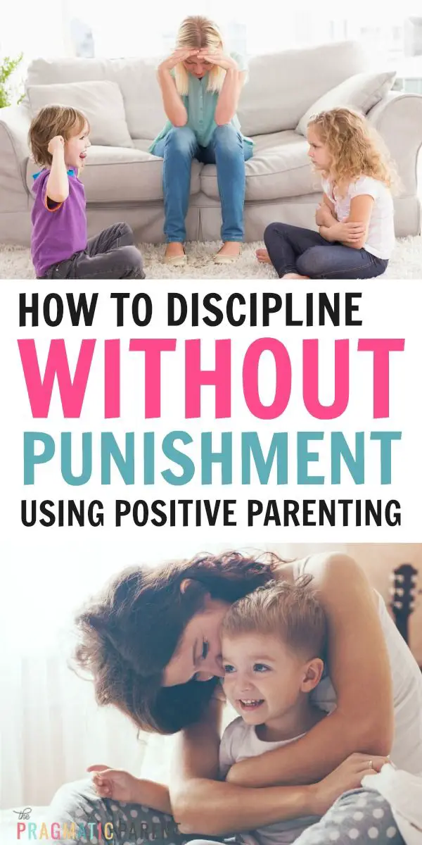 How to Discipline Kids Without Punishment Using Positive Parenting Tools