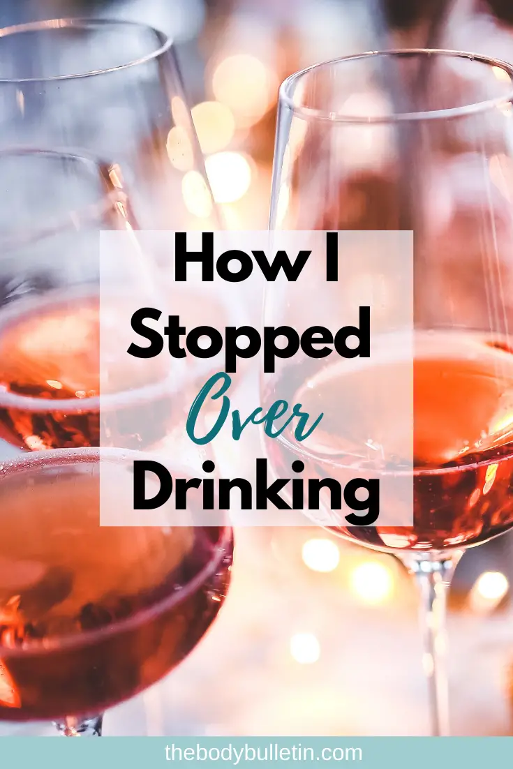 How to Drink in Moderation | Stop Over Drinking Alcohol