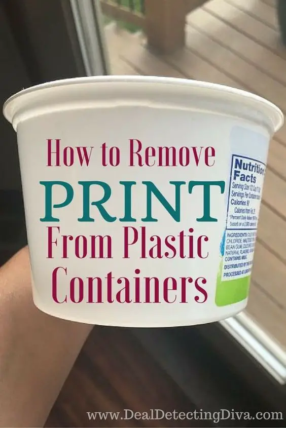 How to Remove Print from Plastic Containers