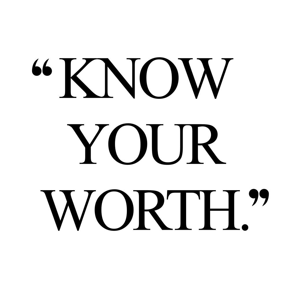 Know Your Worth | Inspirational Wellness And Wellbeing Quote