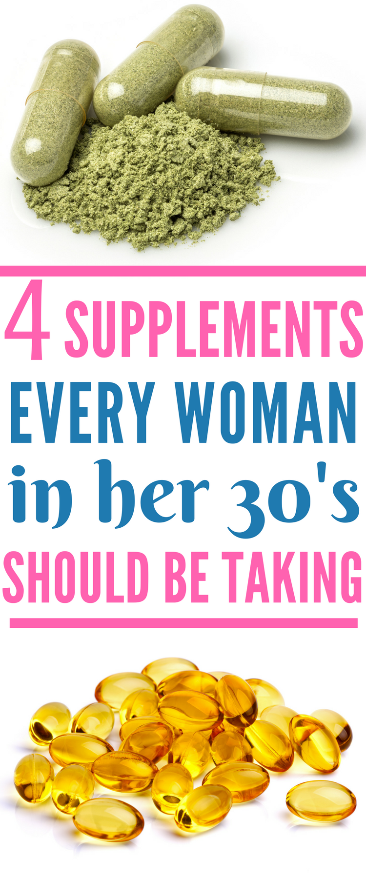 The Best Supplements For Women In Their 30's