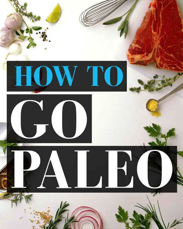 The Ultimate Guide To Paleo