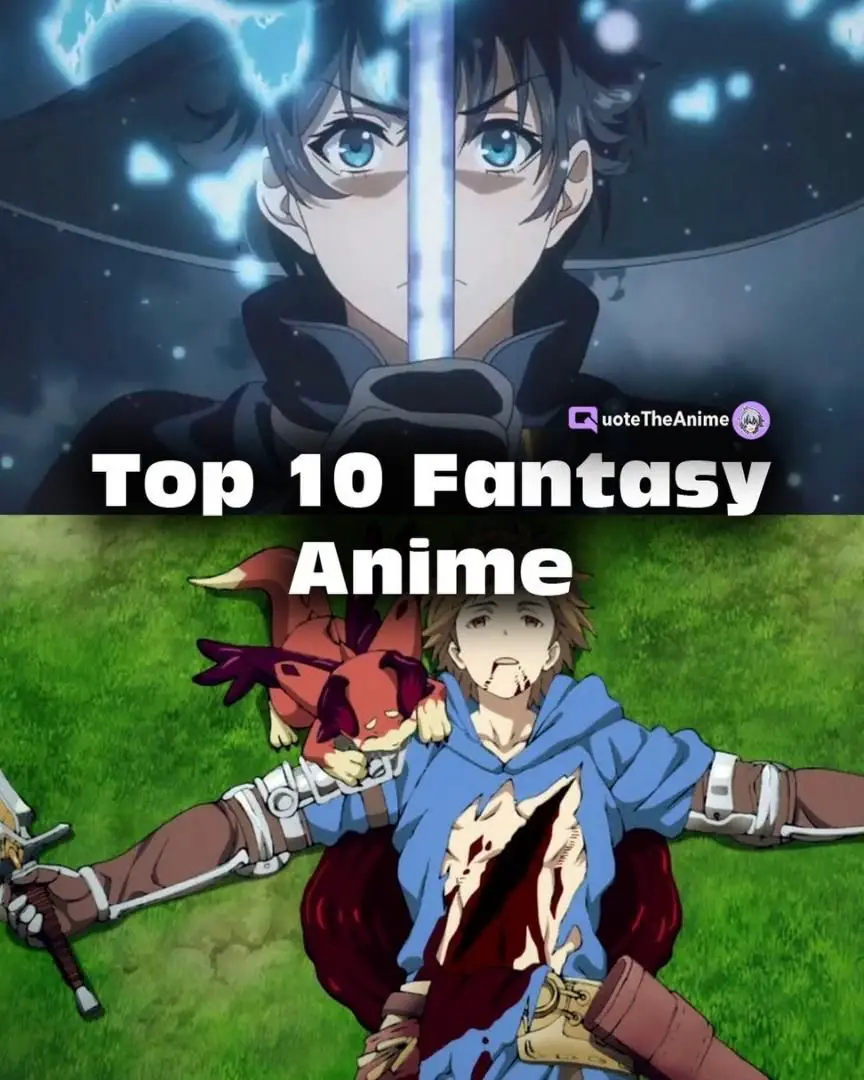 Top 10 Fantasy Anime