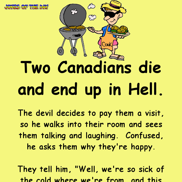 Two Canadians die and end up in Hell