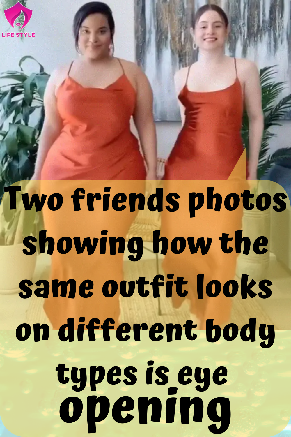 Two friends photos showing how the same outfit looks on different body types is eye opening