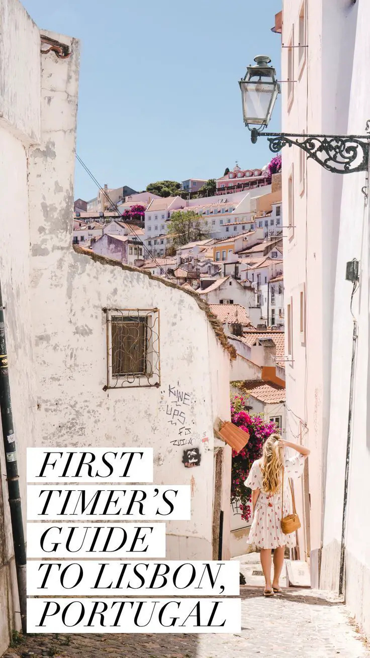 Visiting Lisbon for the First Time? Here's Your Ultimate Guide