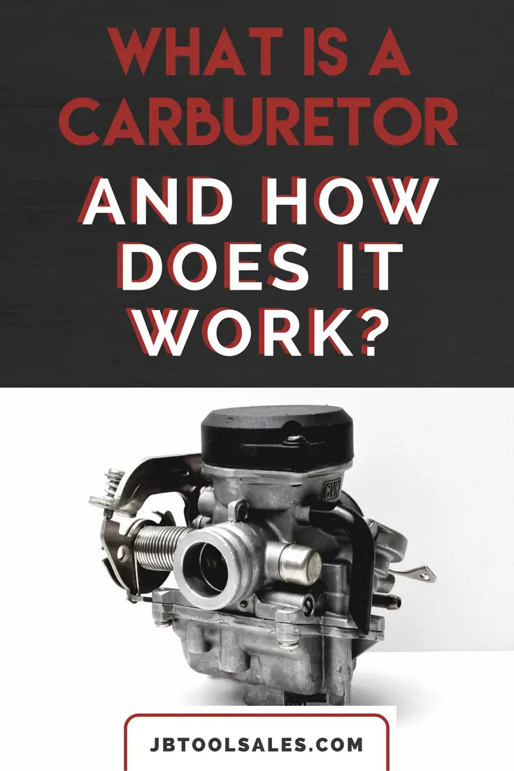 What is a Carburetor and How Does it Work?
