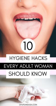 10 Personal Hygiene Hacks Every Adult Woman Should Know - Of Life and Lisa