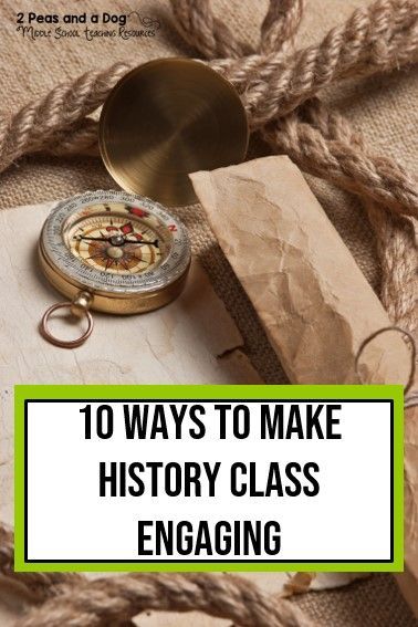 10 Ways to Make History Fun