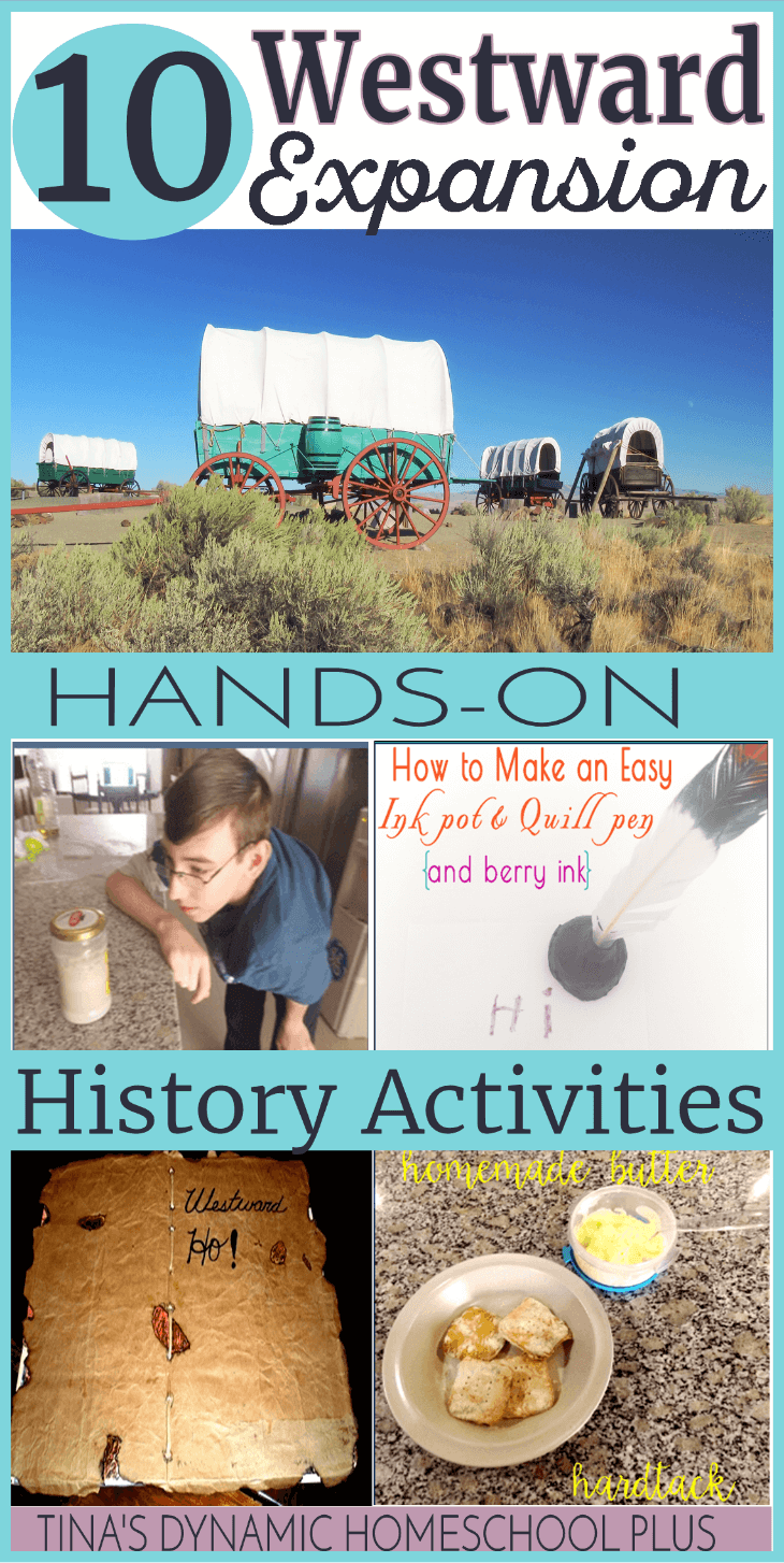 10 Westward Expansion Hands-on Homeschool History Activities