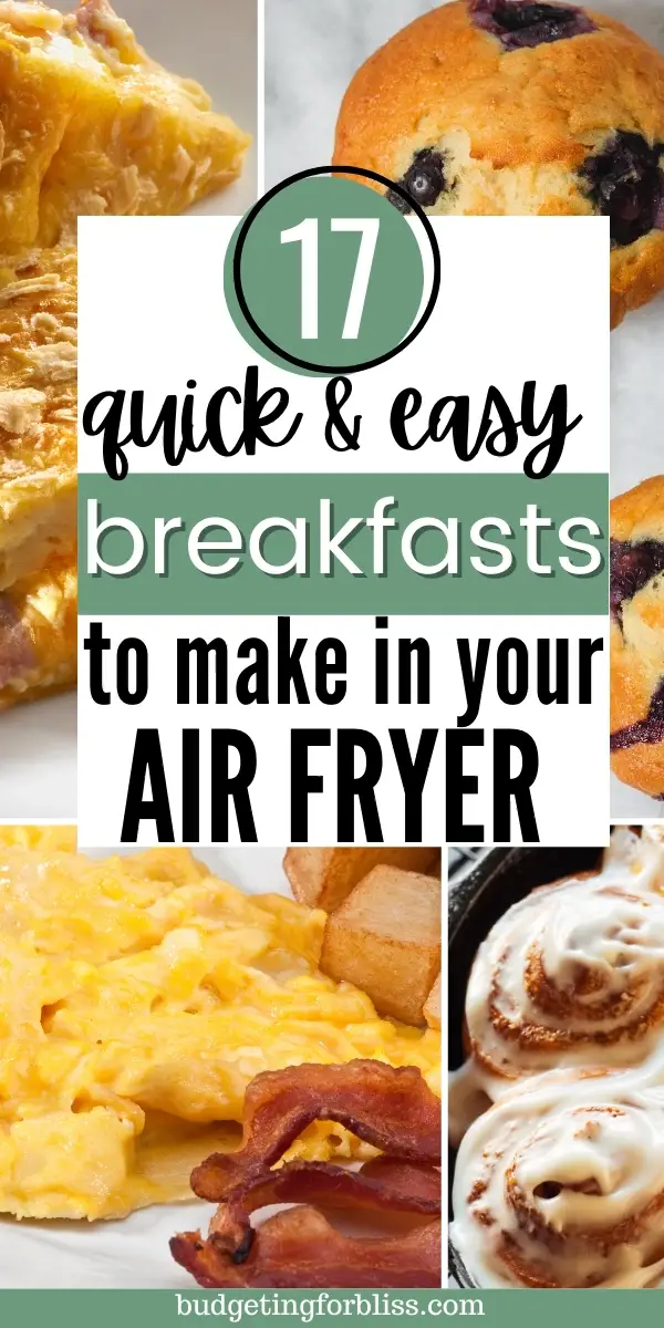 17 Air Fryer Breakfast Recipes