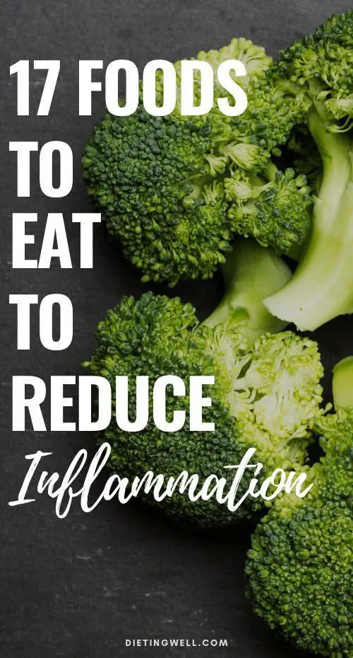 17 Best Anti-Inflammatory Foods to Eat