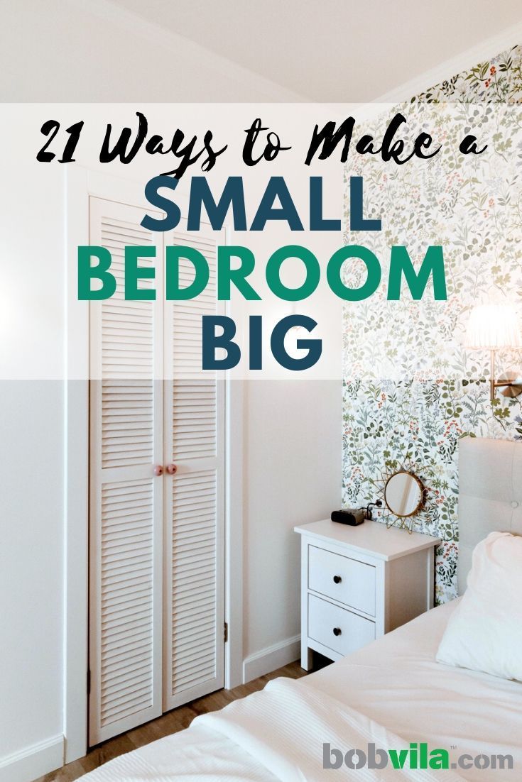 21 Ways to Make a Small Bedroom Big