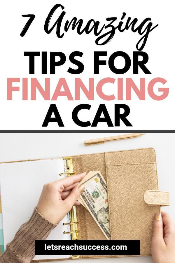 7 Amazing Tips for Financing a Car You Need to Know About