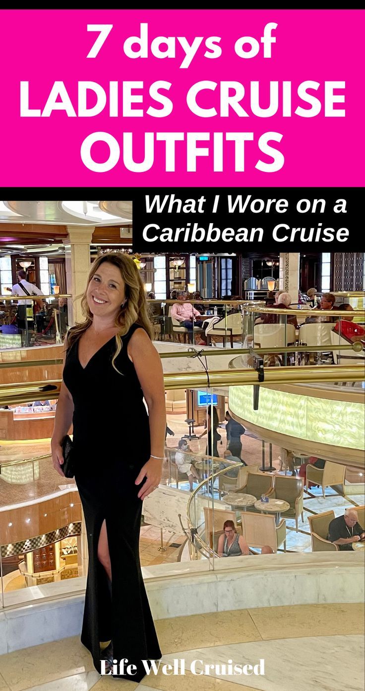 7 Days of Ladies Cruise Outfits (Caribbean cruise wear)