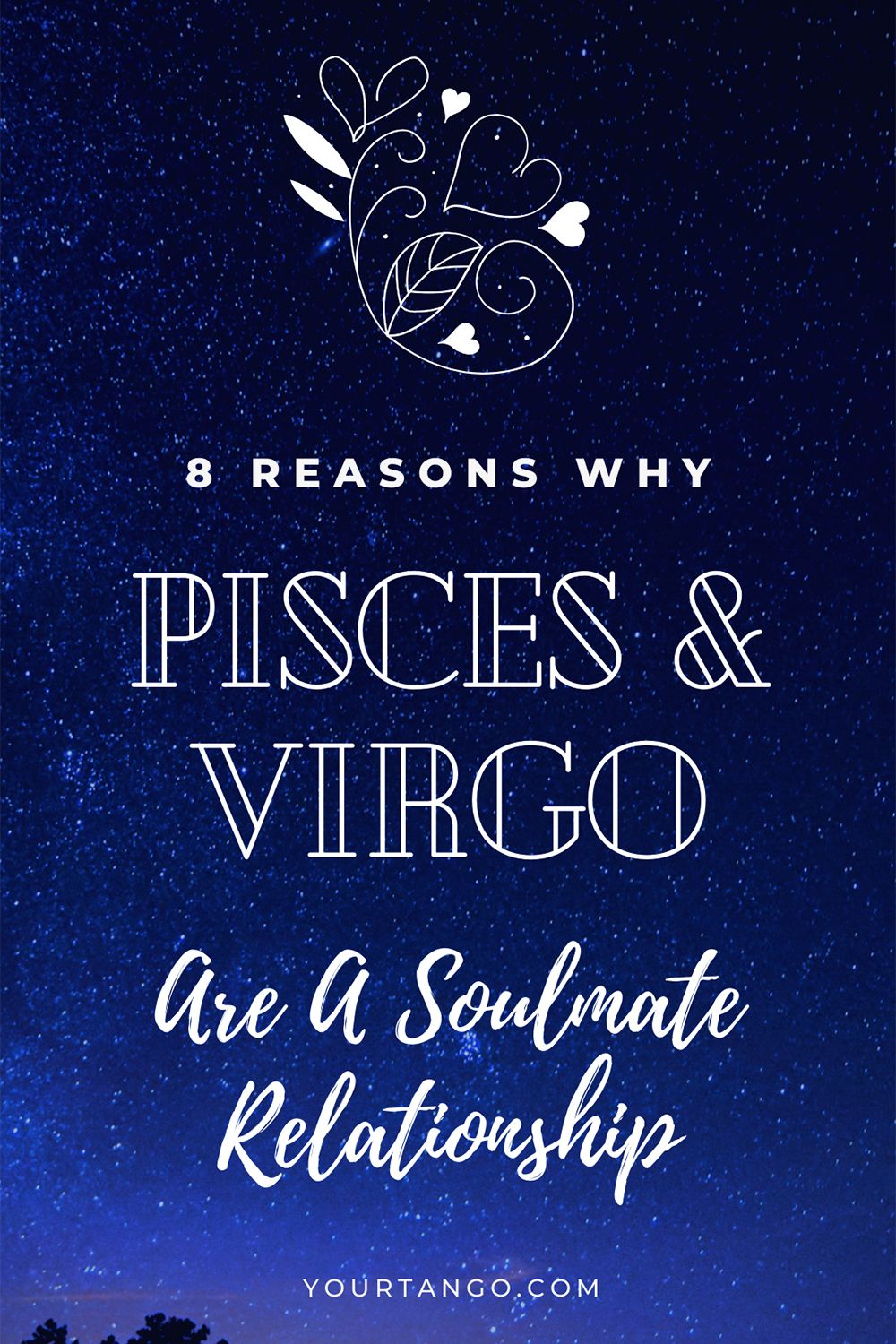 8 Reasons Why Pisces & Virgo Are A Soulmate Relationship