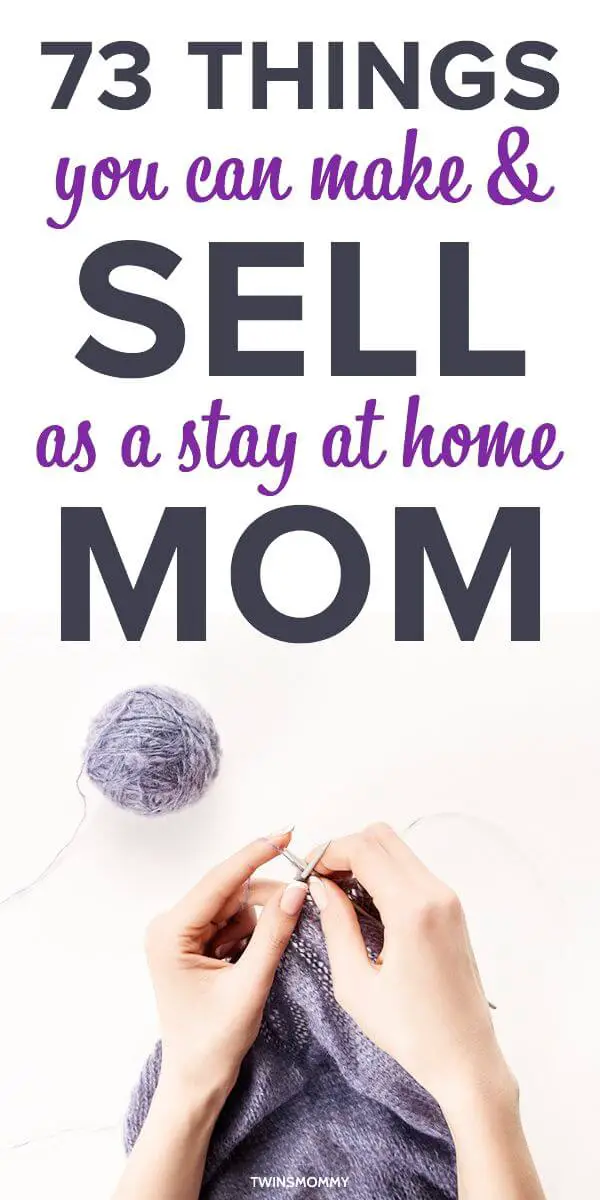 87 Crafts You Can Make and Sell as a Stay at Home Mom - Twins Mommy
