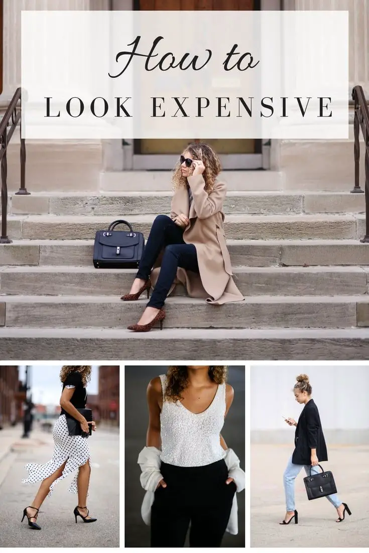 9 Tips on How to Look Expensive + What to Avoid