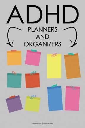ADHD Planners and Organizers