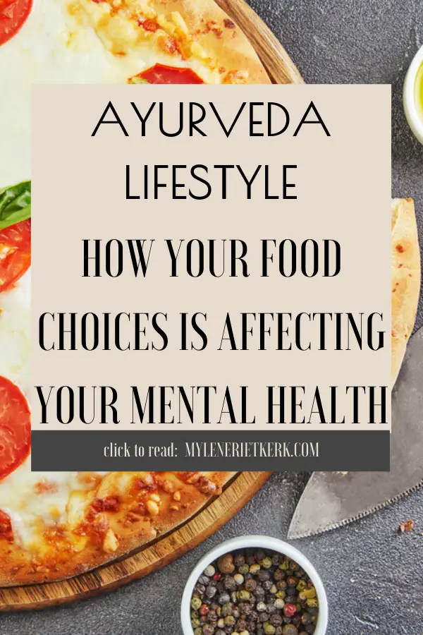 Ayurveda Health Tips: Understand the Relationship Between the Food that You Eat & Your Mental Health