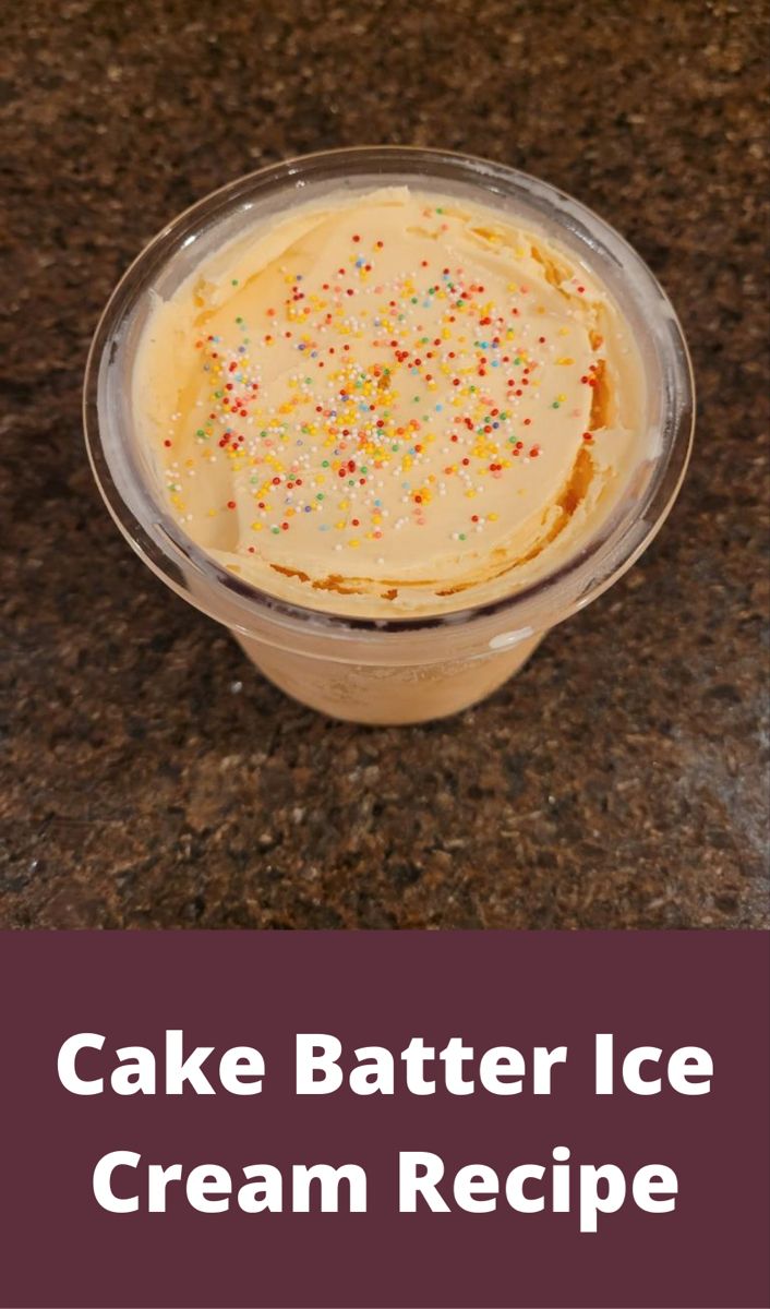 Cake Batter Ice Cream Recipe