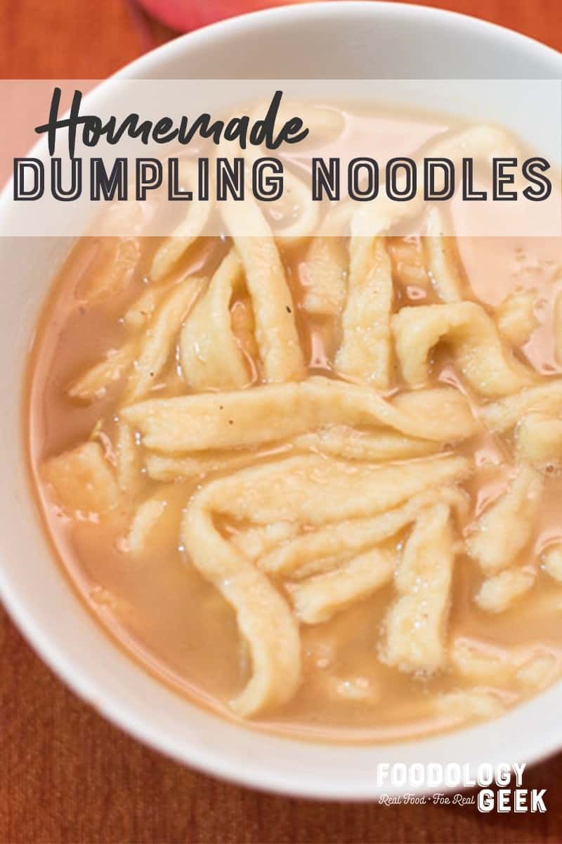 Homemade Dumpling Noodles