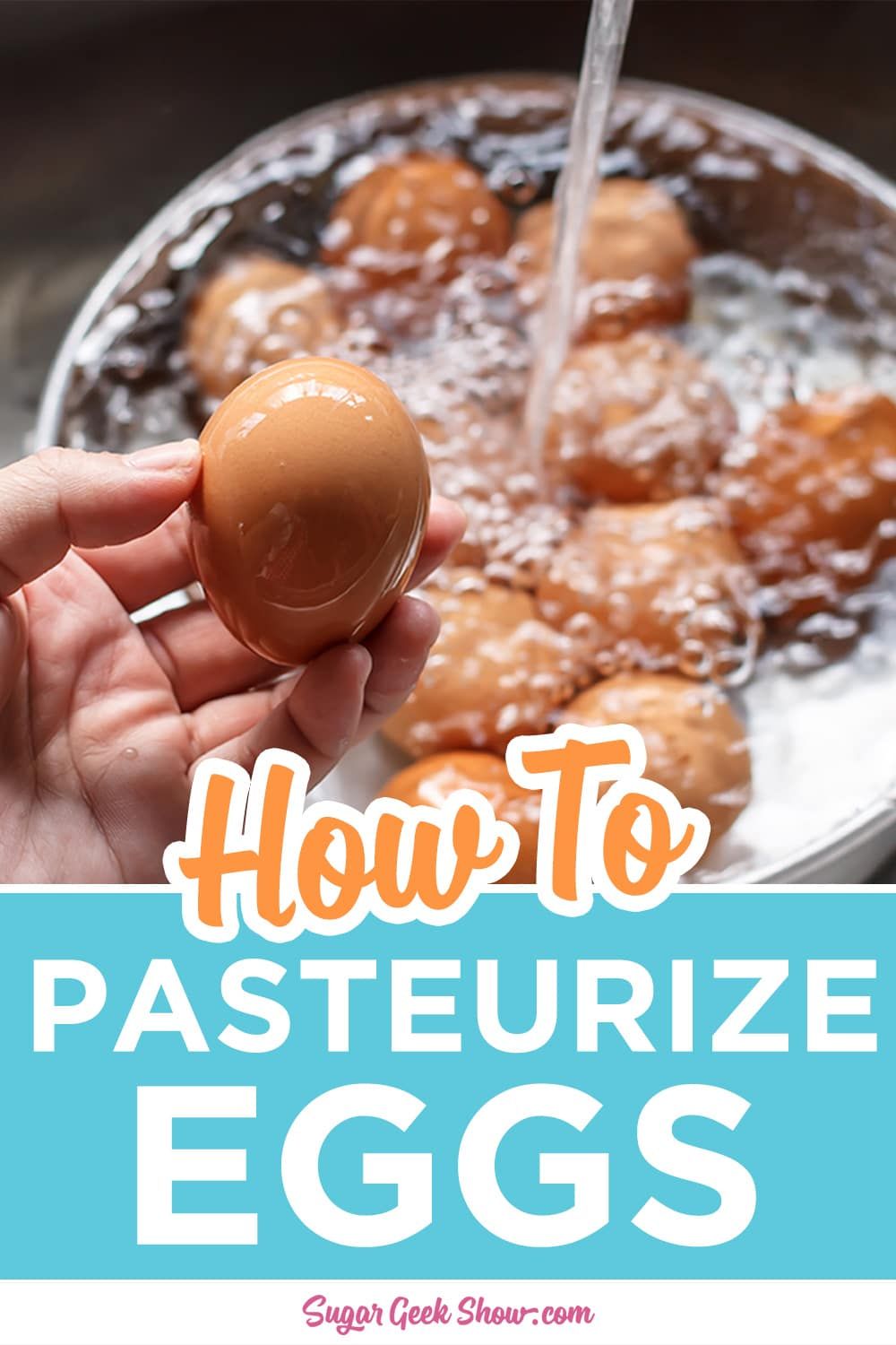 How To Pasteurize Eggs
